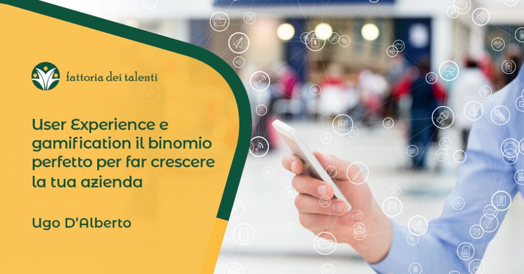 user experience azienda elearning formazione gamification Manuagere sistema HR Fattoria dei Talenti