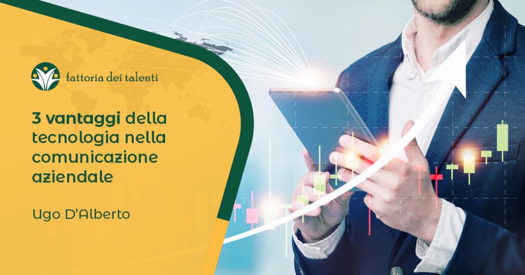 Comunicazione Aziendale Tecnologia nella comunicazione Aziendale Formazione dei Talenti fattoria dei talenti manuagere