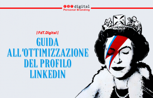 Guide scaricabili - Ottimizzazione del profilo LinkedIn di Fattoria dei Talenti Digital